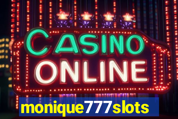 monique777slots