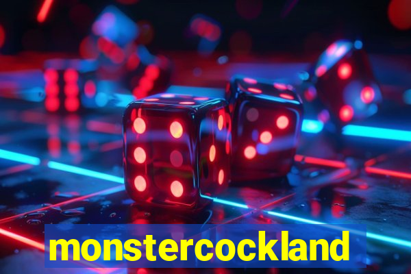monstercockland
