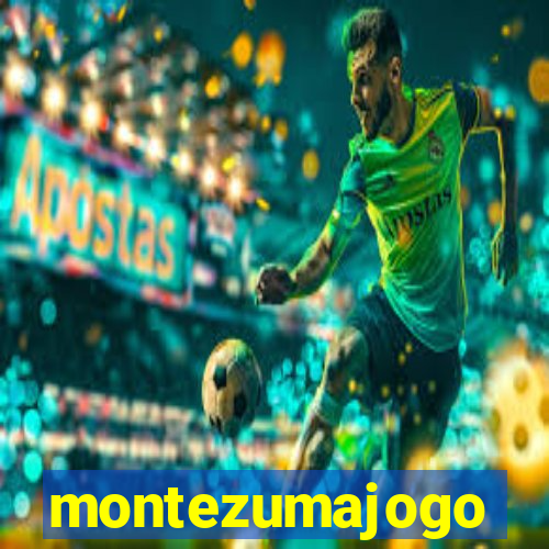 montezumajogo