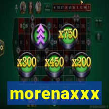 morenaxxx