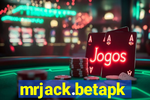 mrjack.betapk