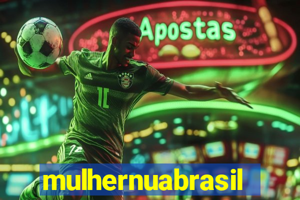 mulhernuabrasil