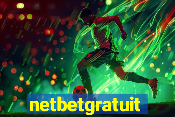 netbetgratuit