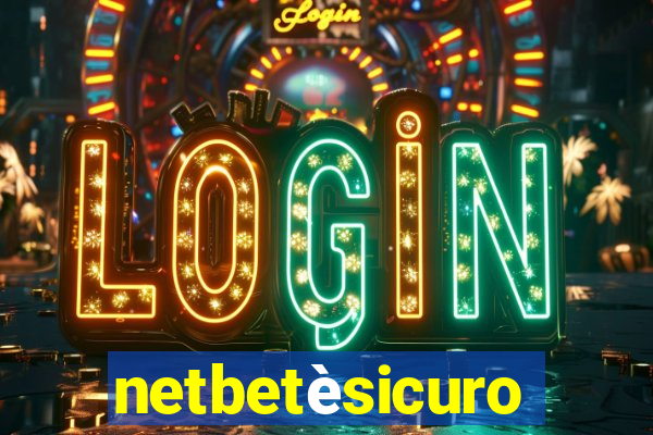 netbetèsicuro