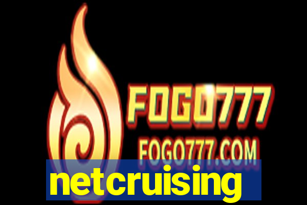 netcruising