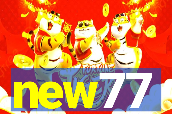 new77