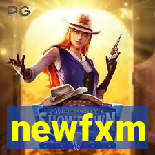 newfxm