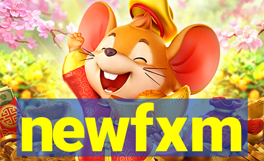 newfxm