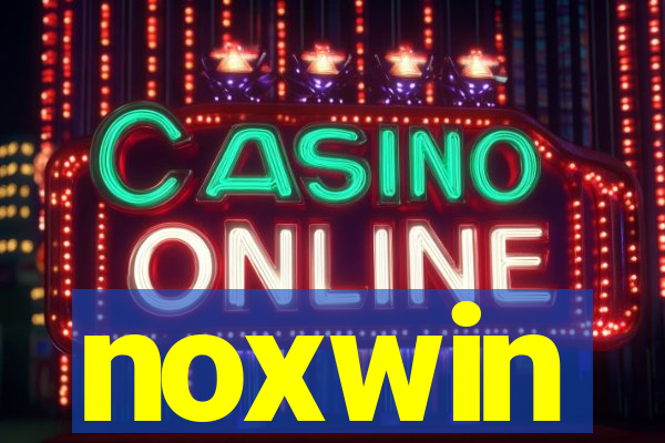 noxwin