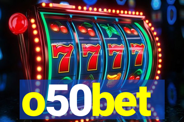 o50bet