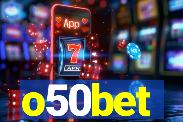 o50bet