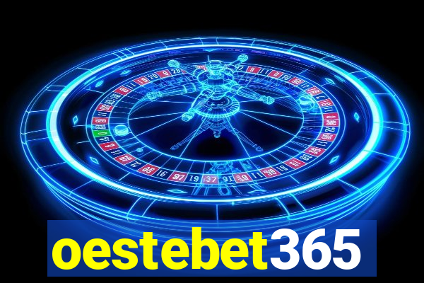 oestebet365