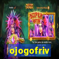 ojogofriv