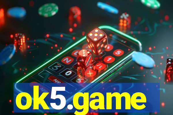 ok5.game