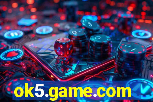 ok5.game.com