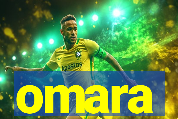 omara