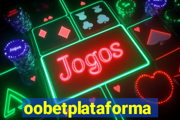 oobetplataforma