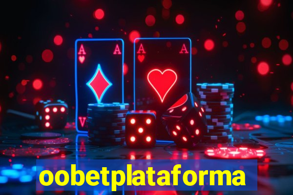 oobetplataforma