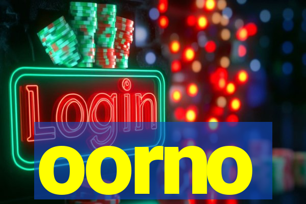 oorno