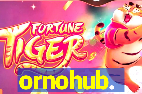 ornohub.