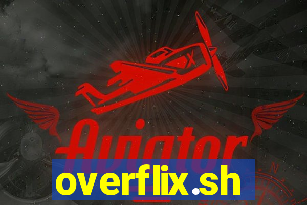 overflix.sh