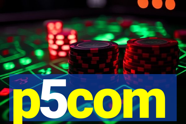 p5com