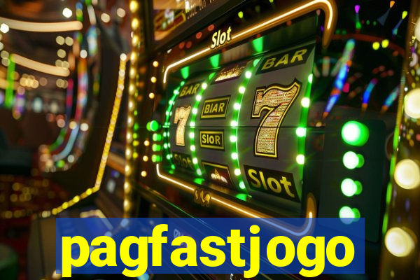 pagfastjogo