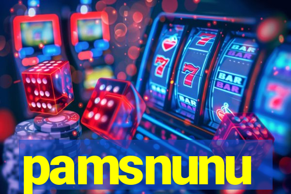 pamsnunu