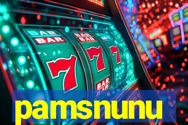 pamsnunu