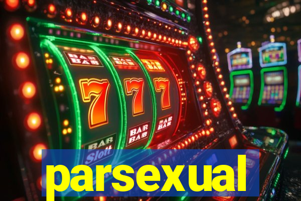 parsexual