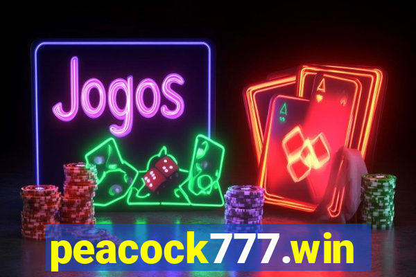 peacock777.win