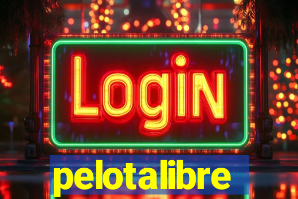 pelotalibre