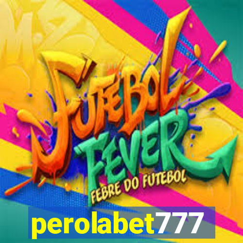 perolabet777