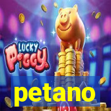 petano