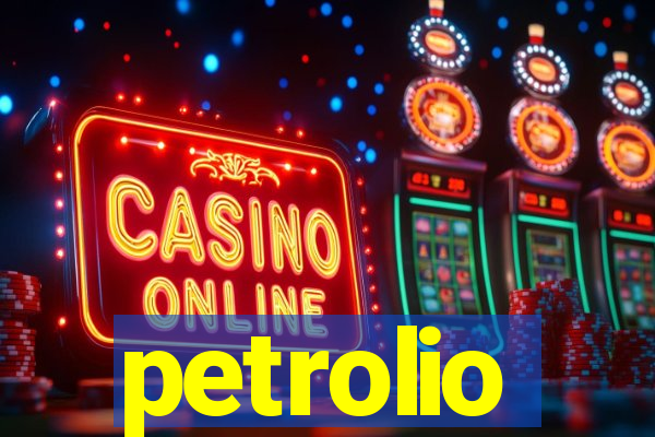 petrolio