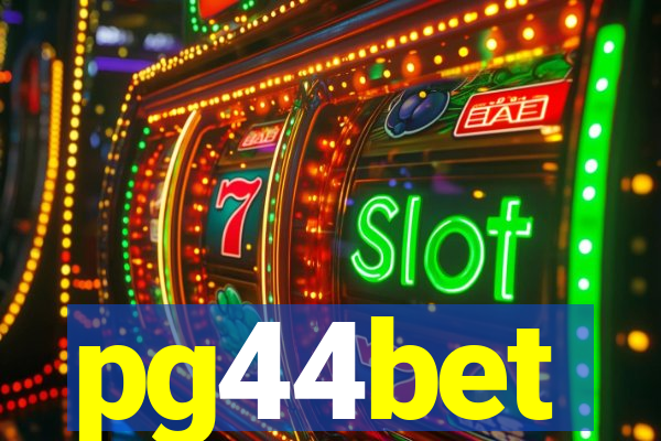 pg44bet