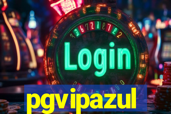pgvipazul