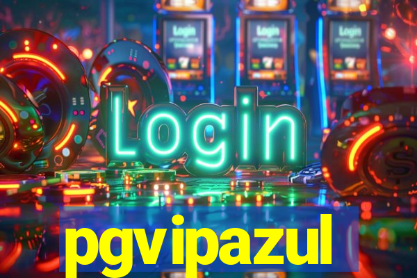 pgvipazul