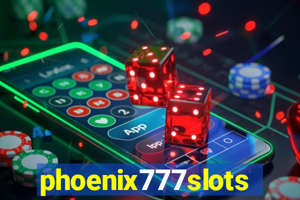 phoenix777slots