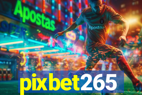 pixbet265