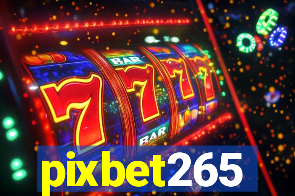 pixbet265