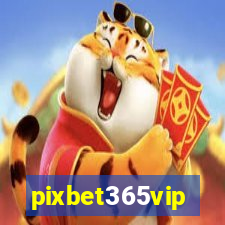pixbet365vip