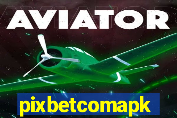pixbetcomapk