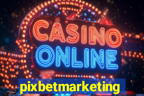 pixbetmarketing