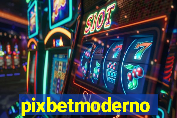 pixbetmoderno
