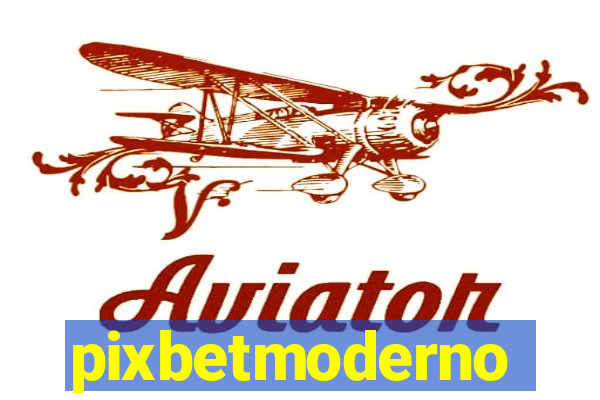 pixbetmoderno