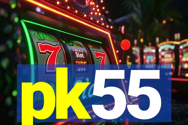 pk55