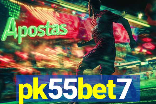 pk55bet7