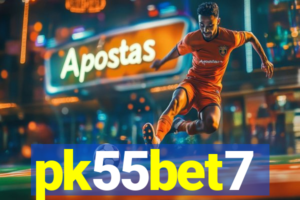 pk55bet7