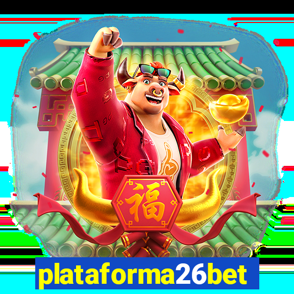 plataforma26bet